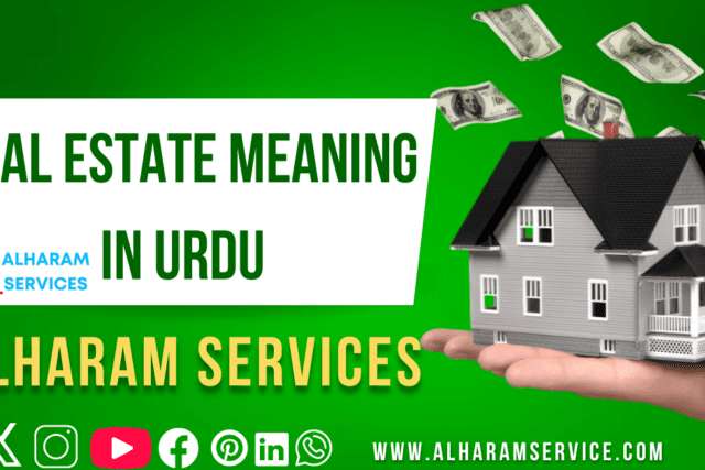 Real Estate Meaning in Urdu