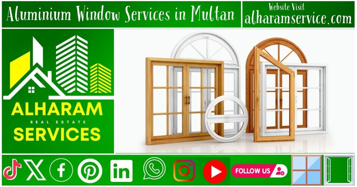 Aluminium Window Services in Multan