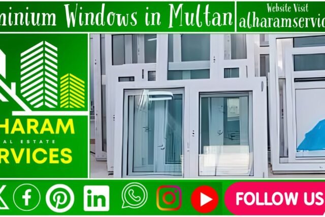 Aluminium Windows in Multan