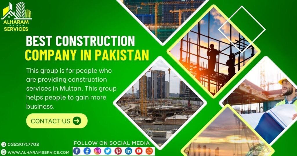 Best Construction Company In Pakistan