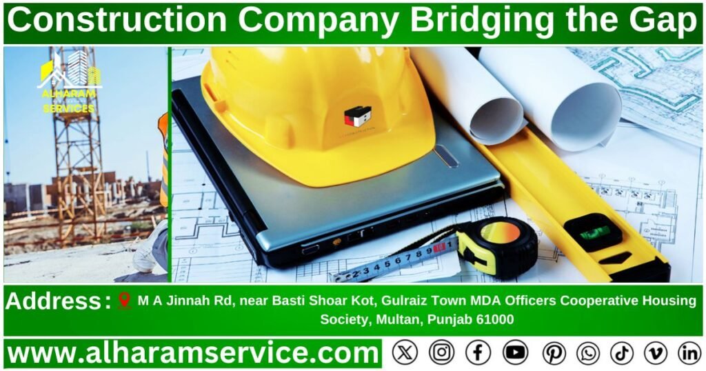 Construction Company Bridging the Gap