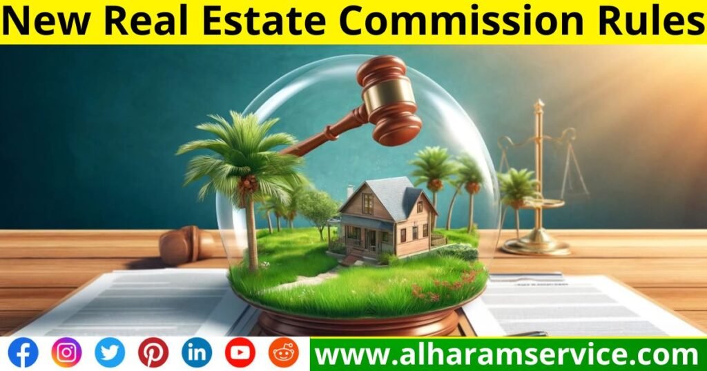 New Real Estate Commission Rules