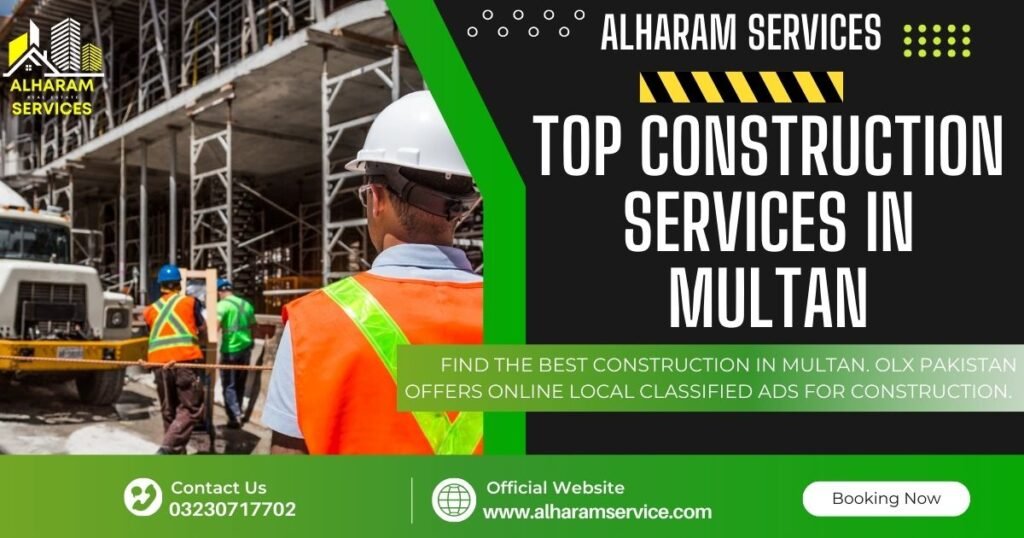 Top Construction Services in Multan