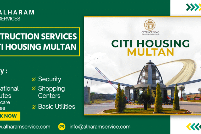 Construction Services in Citi Housing Multan